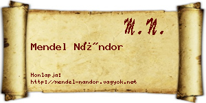 Mendel Nándor névjegykártya